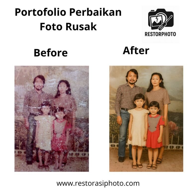 Before After Portofolio Perbaikan Foto Rusak