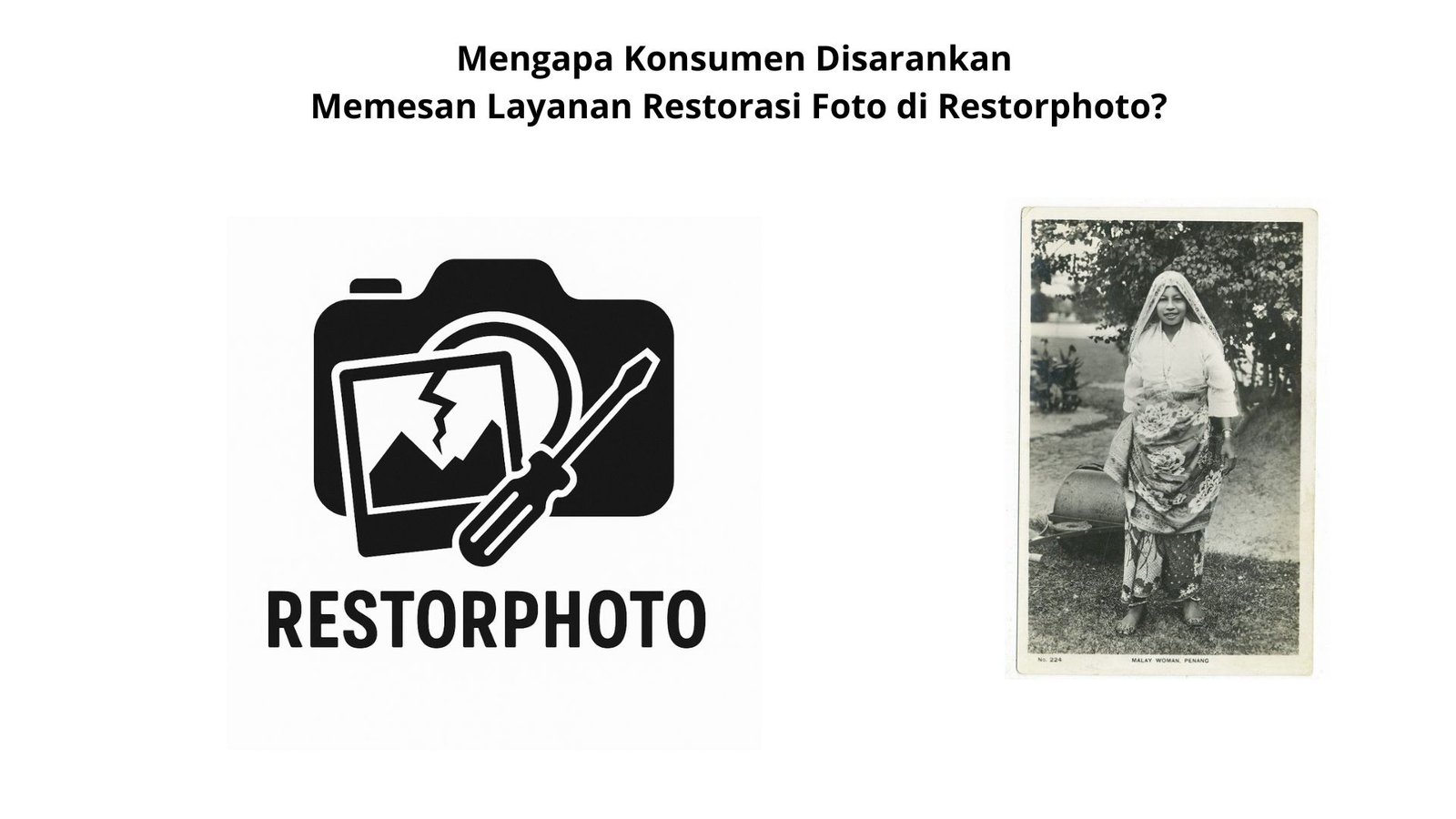 Mengapa Konsumen Disarankan Memesan Layanan Restorasi Foto di Restorphoto?