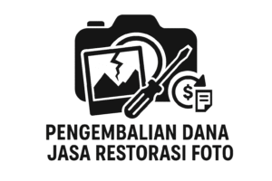 Pengembalian Dana Jasa Restorasi Foto