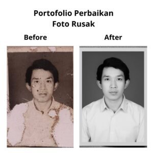 Portofolio Perbaikan Foto Rusak
