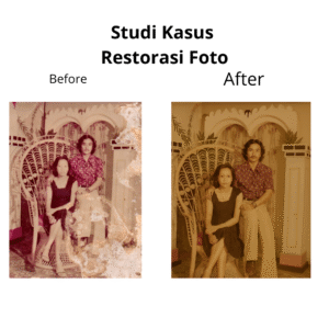 Studi Kasus Restorasi Foto