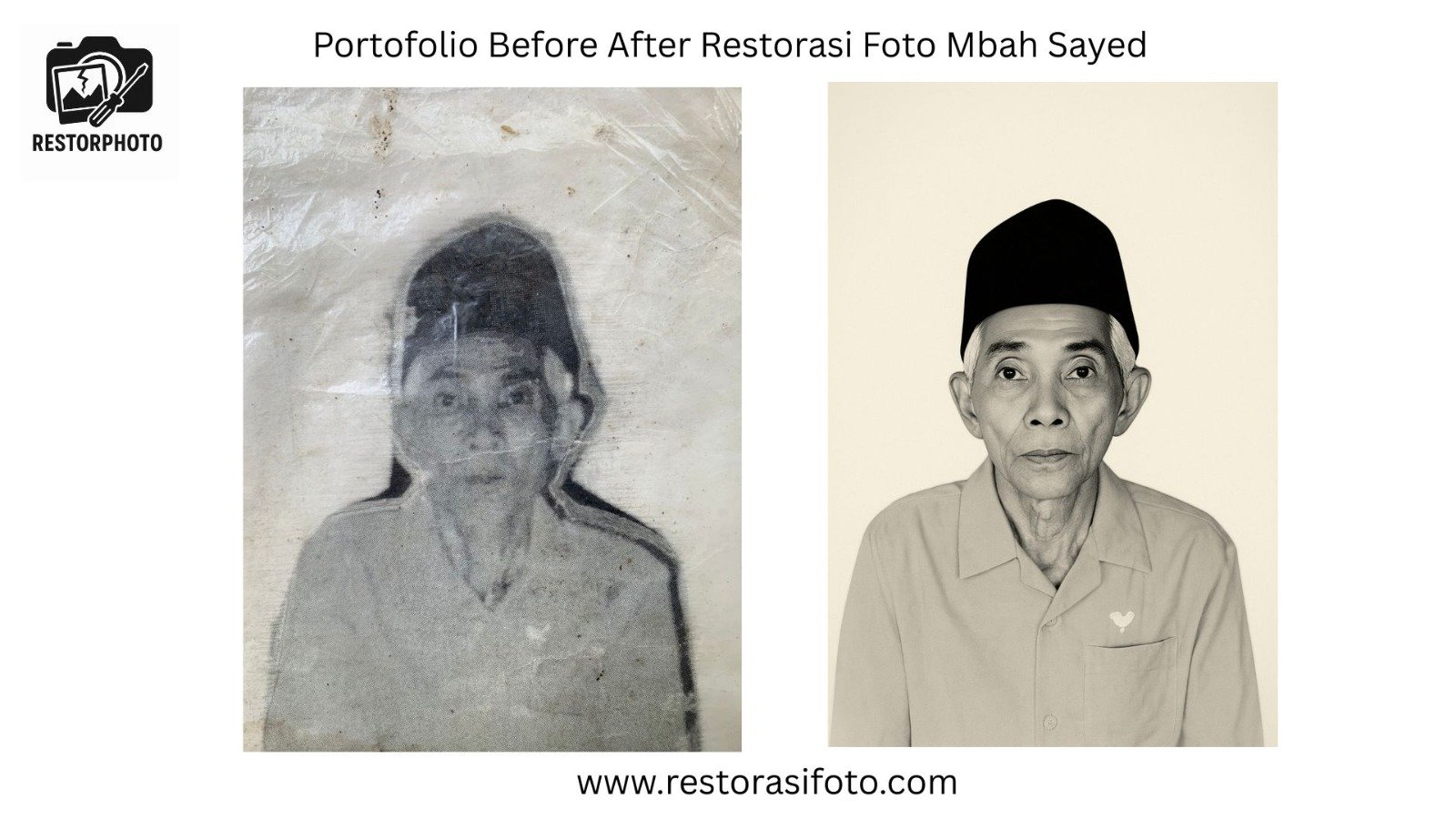 Portofolio Before After Restorasi Foto Mbah Sayed